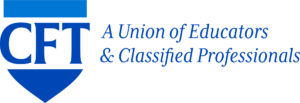 CFT - A Union of Educators & Classified Professionals